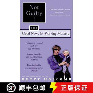 Working 9780684867250 Not Good News The 4周达 Guilty Mothers for