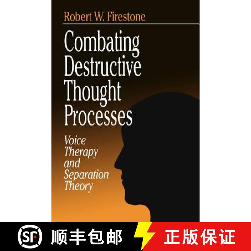 【3-4周达】Combating Destructive Thought Processes: Voice Therapy and Separation Theory [9780761905516]