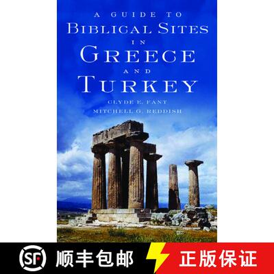 【3-4周达】A Guide to Biblical Sites in Greece and Turkey [9780195139181]