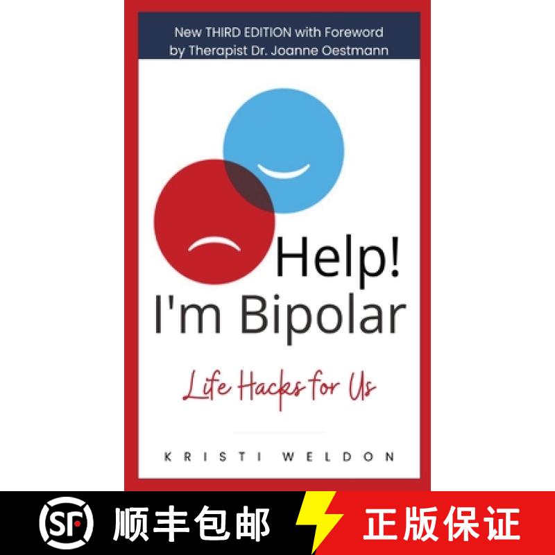 【3-4周达】Help! I'm Bipolar: Life Hacks for Us [9780998976365]