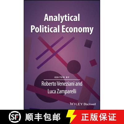 【3-4周达】Analytical Political Economy [Wiley经济学] [9781119483366]