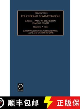 【3-4周达】Improving Educational Performance – Local and Systemic Reforms [9780762300815]