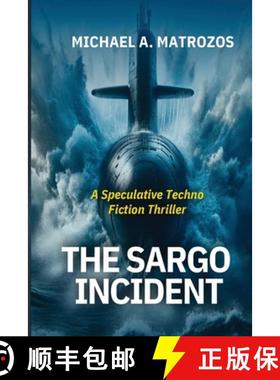 【3-4周达】The Sargo Incident [9798330549689]
