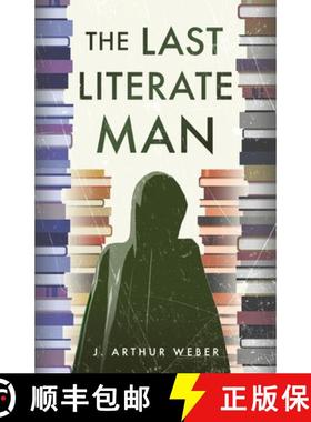 预订 The Last Literate Man [9781733173018]