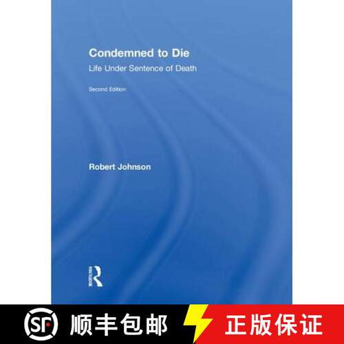 【3-4周达】精装 Condemned to Die: Life Under Sentence of Death [9780815362333]
