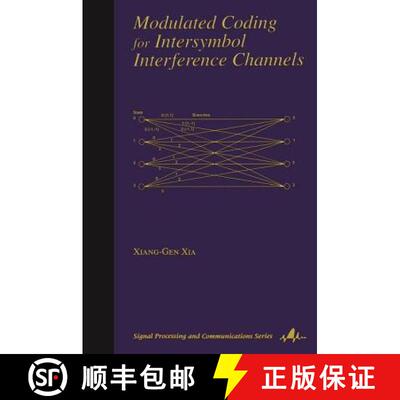 【3-4周达】精装 Modulated Coding for Intersymbol Interference Channels [9780824704599]