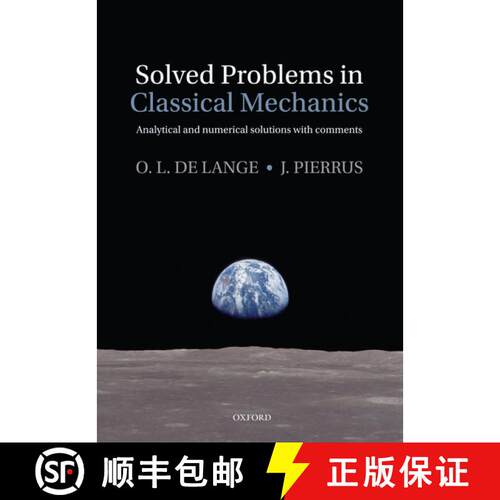 【3-4周达】精装 Solved Problems in Classical Mechanics: Analytical and Numerical Solutions with Comments [9780199582525]