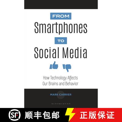 【3-4周达】精装 From Smartphones to Social Media: How Technology Affects Our Brains and Behavior [9781440851780]