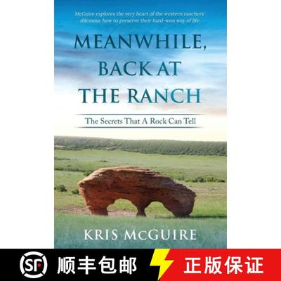 【3-4周达】Meanwhile, Back at the Ranch: The Secrets That A Rock Can Tell [9798893914177]