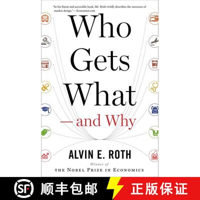 【3-4周达】Who Gets What -- And Why: The New Economics of Matchmaking and Market Design [9780544705289]