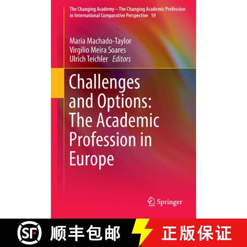 【3-4周达】Challenges and Options: The Academic Profession in Europe [9783319458434]