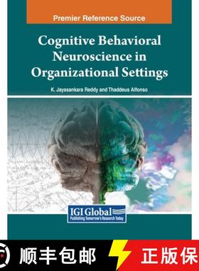 【3-4周达】Cognitive Behavioral Neuroscience in Organizational Settings [9798369345399]