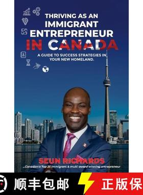 预订 THRIVING AS AN  IMMIGRANT ENTREPRENEUR IN CANADA [9781961619920]