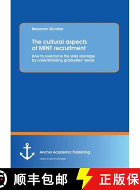 【3-4周达】The cultural aspects of MINT recruitment: How to overcome the skills shortage by understan... [9783954890637]