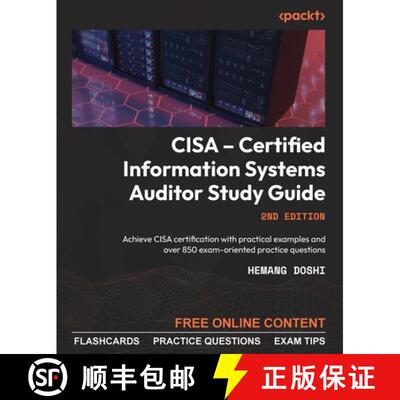 预订 CISA - Certified Information Systems Auditor Study Guide - Second Edition: Achieve CISA certific... [9781803248158]