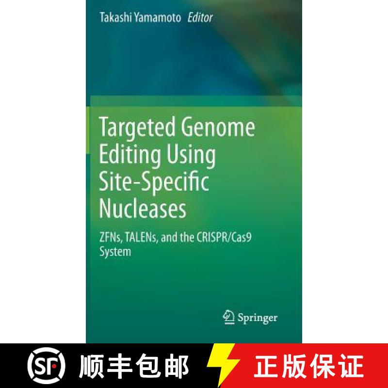 【3-4周达】Targeted Genome Editing Using Site-Specific Nucleases : ZFNs, TALENs, and the CRISPR/Cas9 ... [9784431552260]