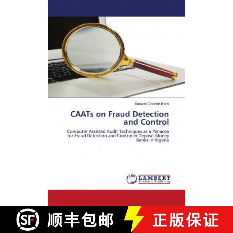 预订 CAATs on Fraud Detection and Control [9786202681407]
