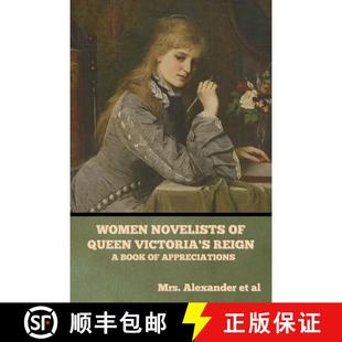 Reign Women Victoria 预订 9781644396377 Appreciations Novelists Queen Book