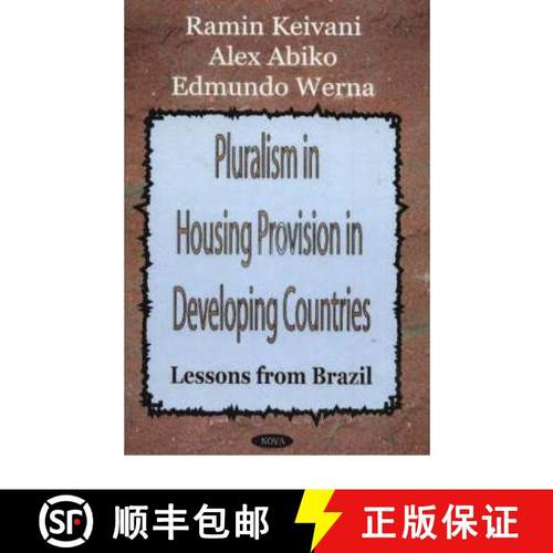 【3-4周达】Pluralism in Housing Provision in Developing Countries: Lessons from Brazil [9781590338575]