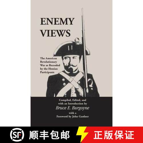 【3-4周达】Enemy Views: The American Revolutionary War as Recorded by the Hessian Participants [9780788405631]