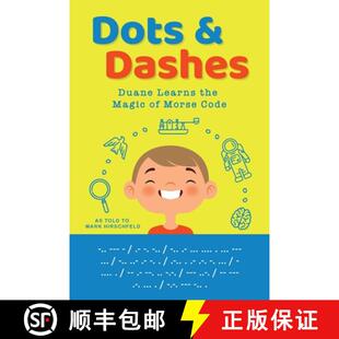 【3-4周达】Dots and Dashes: Duane Learns the Magic of Morse Code [9798986943718]