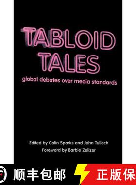 预订 Tabloid Tales : Global Debates over Media Standards [9780847695720]