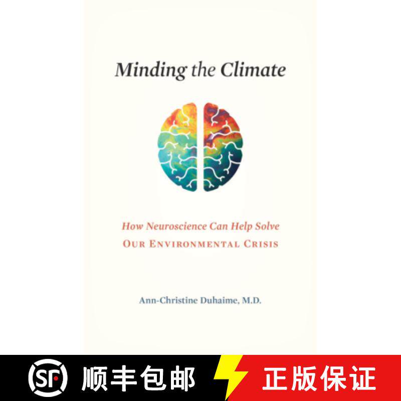 【3-4周达】Minding the Climate: How Neuroscience Can Help Solve Our Environmental Crisis [9780674247727]