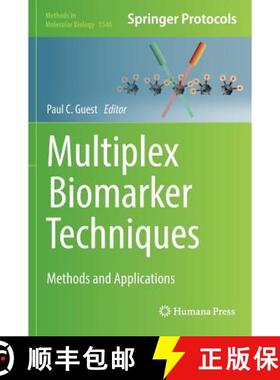 【3-4周达】Multiplex Biomarker Techniques : Methods and Applications [9781493967292]