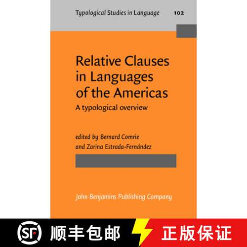 【3-4周达】精装 Relative Clauses in Languages of the Americas: A typological overview [9789027206831]