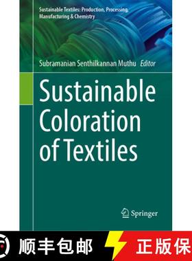 【3-4周达】Sustainable Coloration of Textiles [9783031912160]