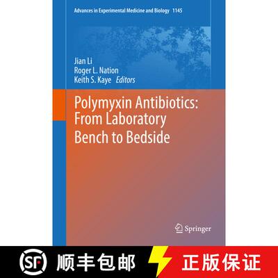 【3-4周达】Polymyxin Antibiotics: From Laboratory Bench to Bedside [9783030163716]