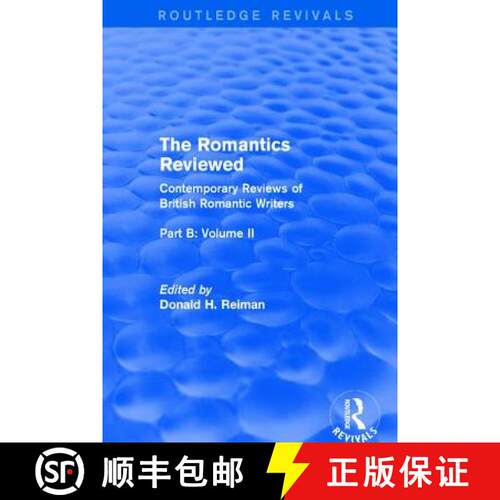 【3-4周达】The Romantics Reviewed: Contemporary Reviews of British Romantic Writers. Part B: Byron an... [9781138688124]