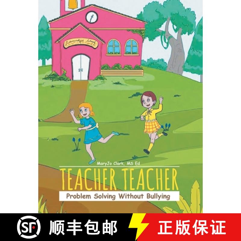 【2-3周达】Teacher Teacher: Problem Solving Without Bullying [9781955156387]