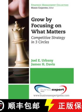 【3-4周达】Grow by Focusing on What Matters: Competitive Strategy in 3-Circles [9781606490921]