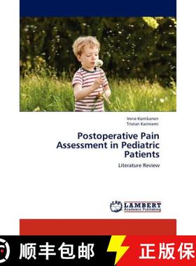 预订 Postoperative Pain Assessment in Pediatric Patients [9783846526194]