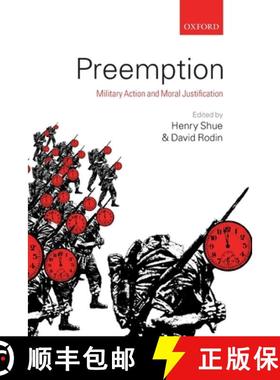 【3-4周达】Preemption: Military Action and Moral Justification [9780199565993]