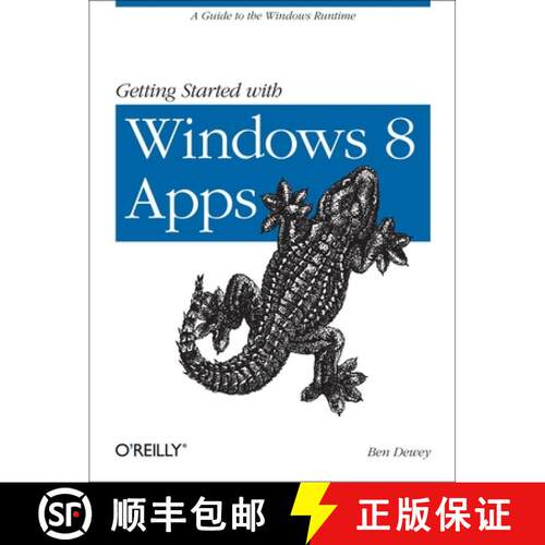 【3-4周达】Getting Started with Windows 8 Apps: A Guide to the Windows Runtime [9781449320553]