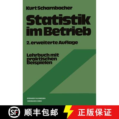 【3-4周达】Statistik im Betrieb: Lehrbuch mit praktischen Beispielen (2. Auflage 1976) (2. Auflage 19... [9783663021032]