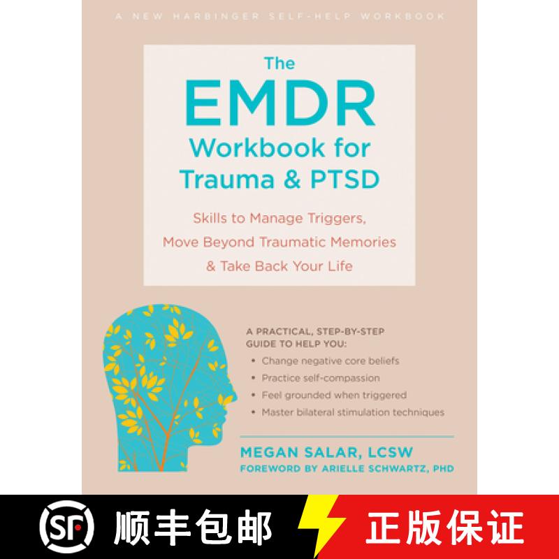 【3-4周达】The EMDR Workbook for Trauma and Ptsd: Skills to Manage Triggers, Move Beyond Traumatic Me... [9781684039586]