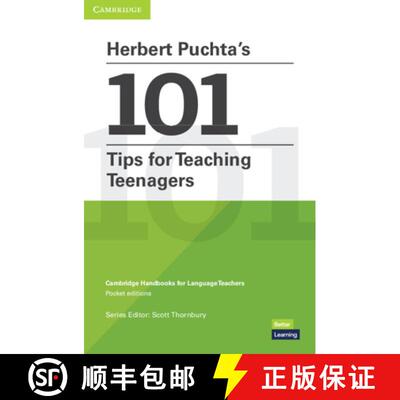 【3-4周达】Herbert Puchta's 101 Tips for Teaching Teenagers Pocket Editions : Cambridge Handbooks for... [9781108738750]
