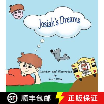 【3-4周达】Josiah's Dreams: The whimsical tale of a daydreamer. [9781938749148]