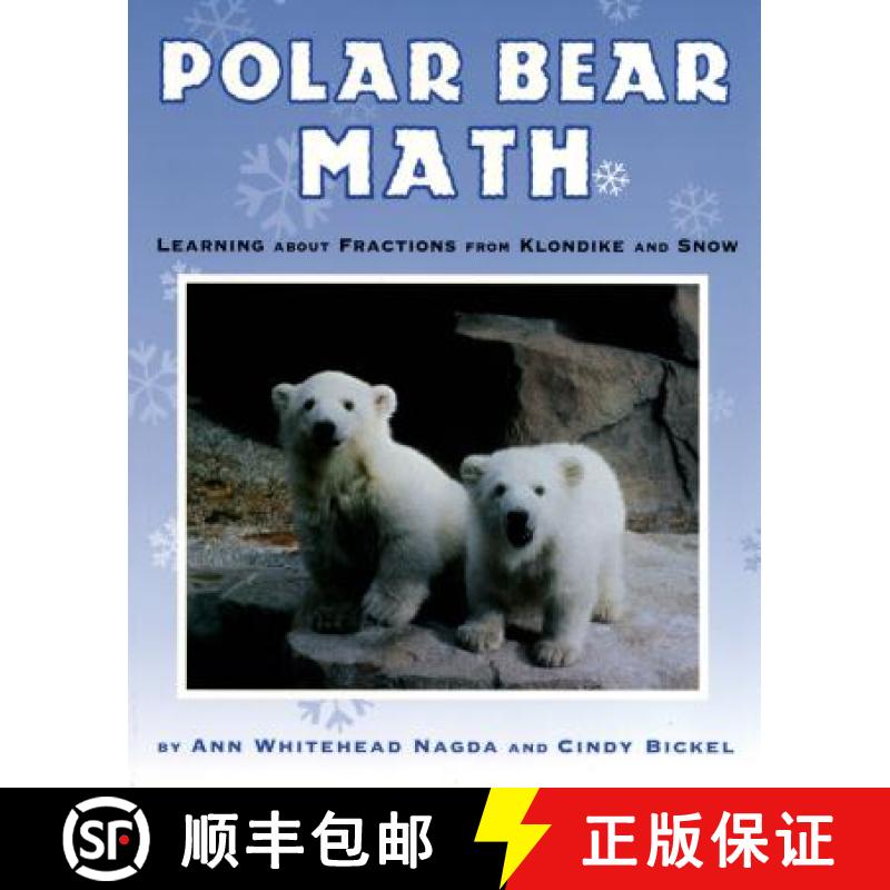【3-4周达】Polar Bear Math: Learning about Fractions from Klondike and Snow [9780312377496]