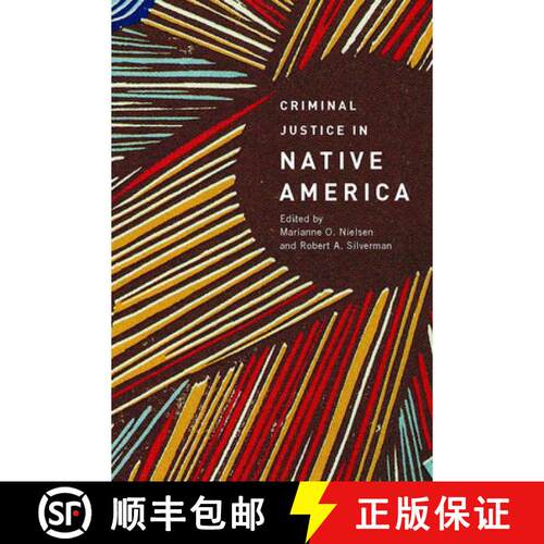 【3-4周达】Criminal Justice in Native America [9780816526536]