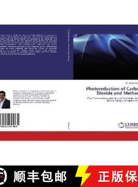 预订 Photoreduction of Carbon Dioxide and Methane [9786202051965]
