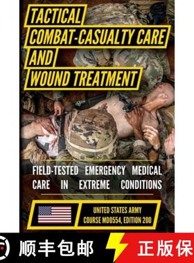 预订 Tactical Combat Casualty Care and Wound Treatment [9798893440560]