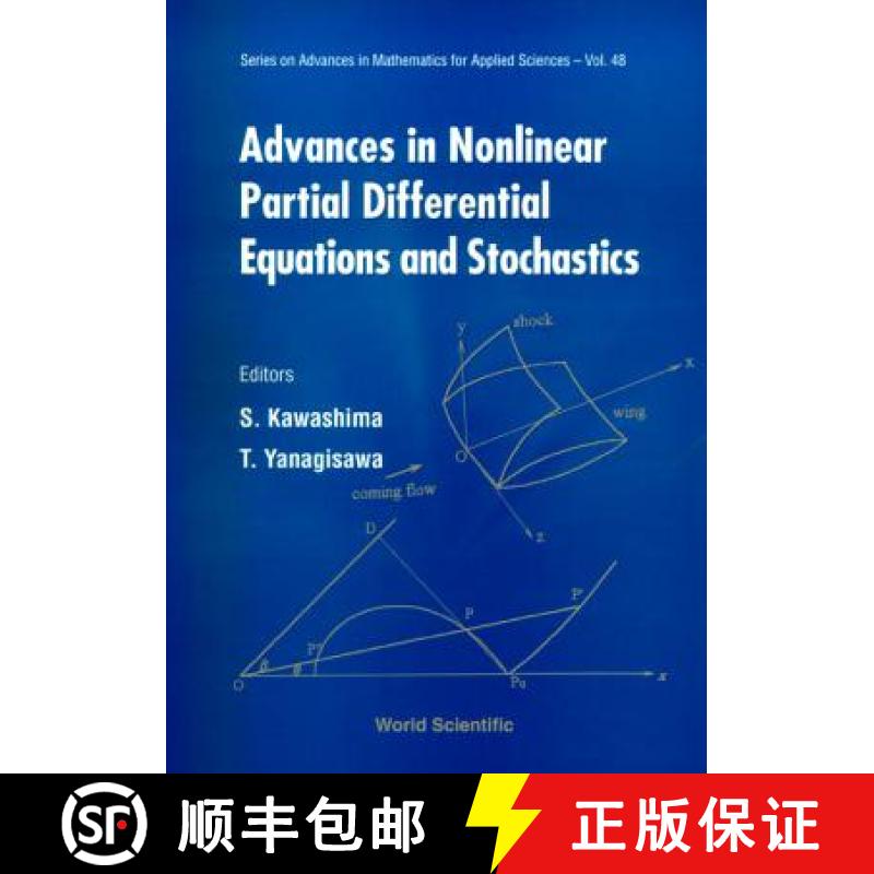 【3-4周达】Advances in Nonlinear Partial Differential Equations and Stochastics [9789810233969]
