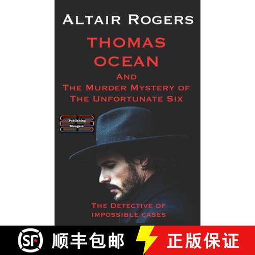 【3-4周达】Thomas Ocean And The Murder Mystery of The Unfortunate Six: The Detective of impossible cases [9789363561786]