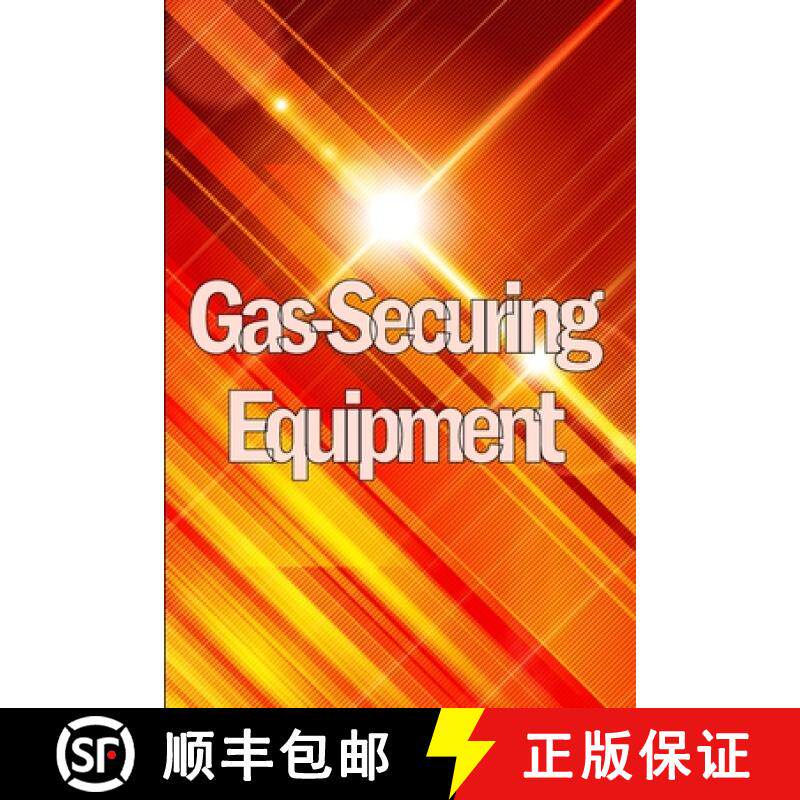 预订 Gas-Securing Equipment: Buyers can peruse a large selection of things. They typically arise in r... [9783986086541]