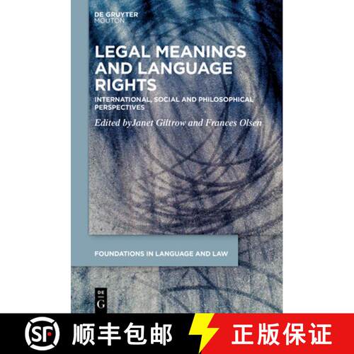 【3-4周达】精装 Legal Meanings – The Making and Use of Meaning in Legal Reasoning [9783110720914]