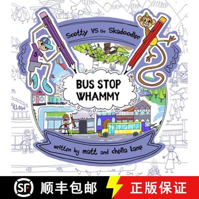 【3-4周达】Scotty vs The Skadoodler: Bus Stop Whammy [9781999205430]